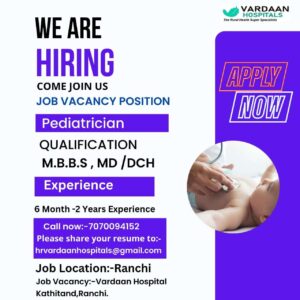 Pediatrcian jobs in Ranchi