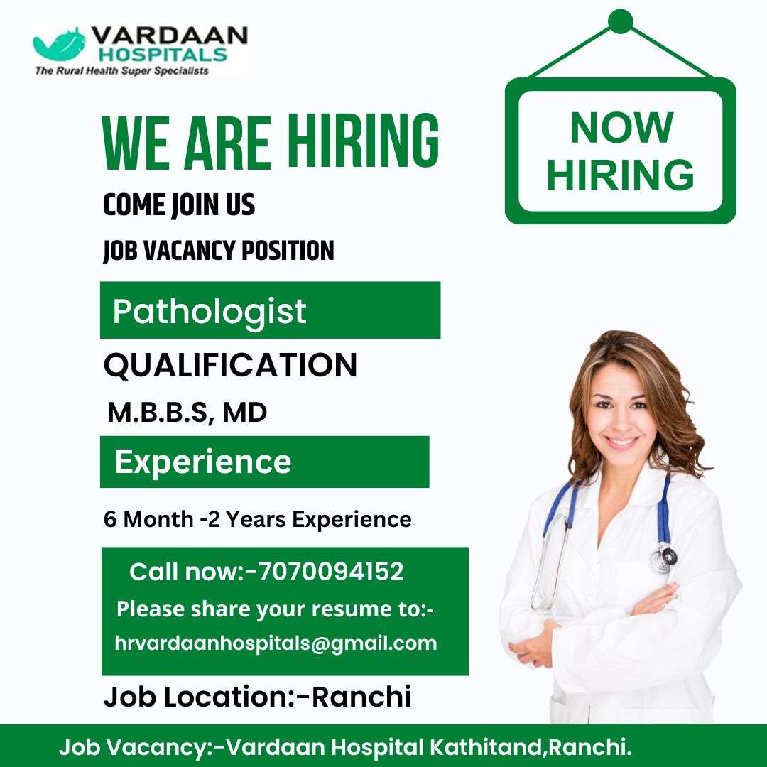 Careers at Vardaan Hospitals Ranchi |We are Hiring | BNM Nurse|